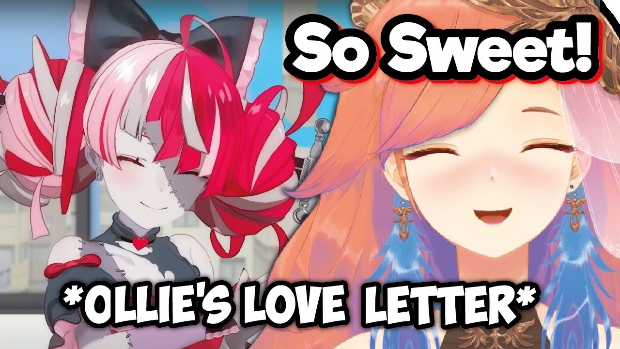 Ollie give Kiara a love letter and Kiara read it on stream !