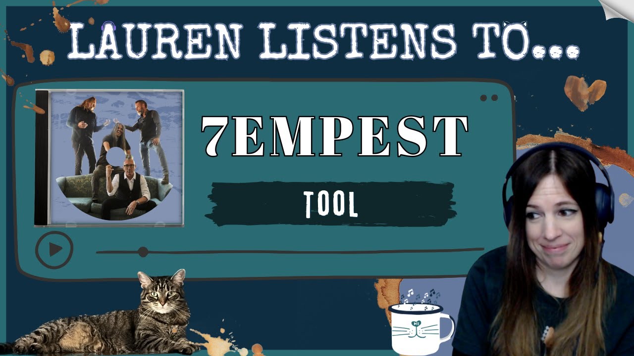 Calm as Cookies and Cream While Deciding If I Like 7empest | Tool Reaction