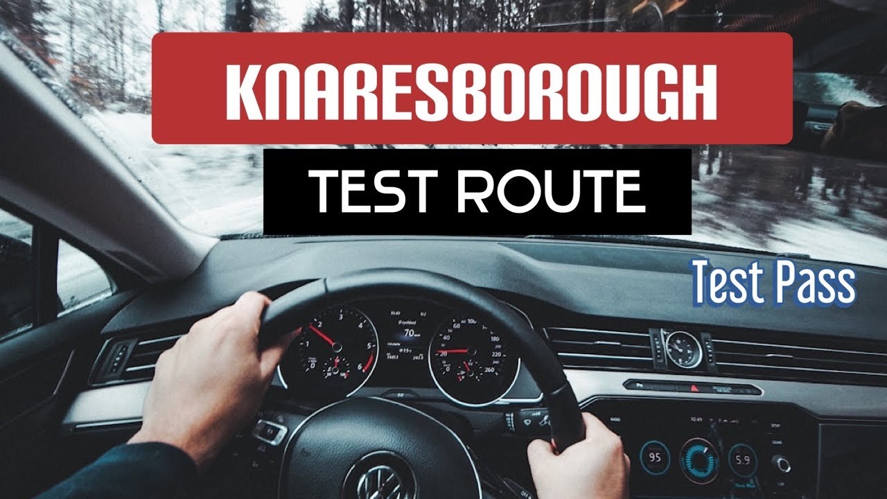Knaresborough | Driving test route | Mock test pass | Driving test routes | Harrogate | Test Pass
