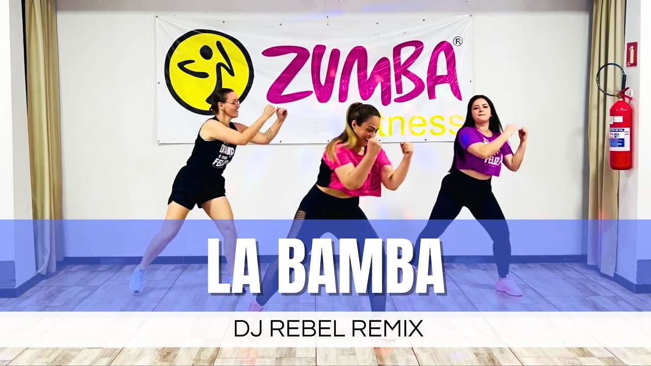LA BAMBA - DJ Rebel Remix | Zumba Dance Workout | Coreografia Prof. Patrícia Guilherme