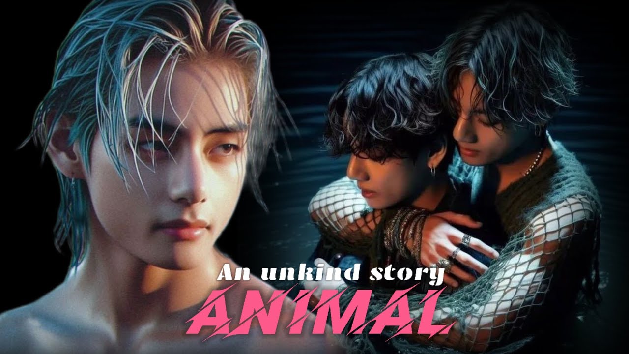 Taekook/Vkook Oneshot (1/2) | ANIMAL | Top Tae
