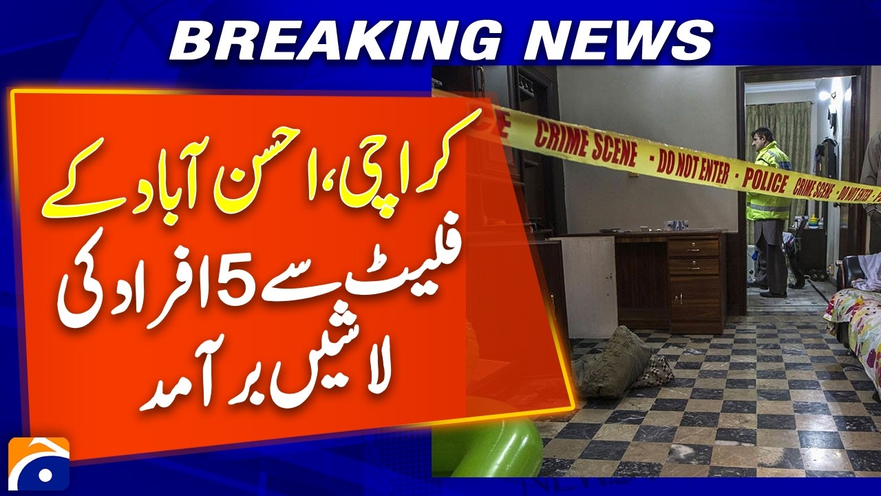 Karachi: Bodies of 5 People Recovered from Flat in Ahsanabad | Police Investigation Underway