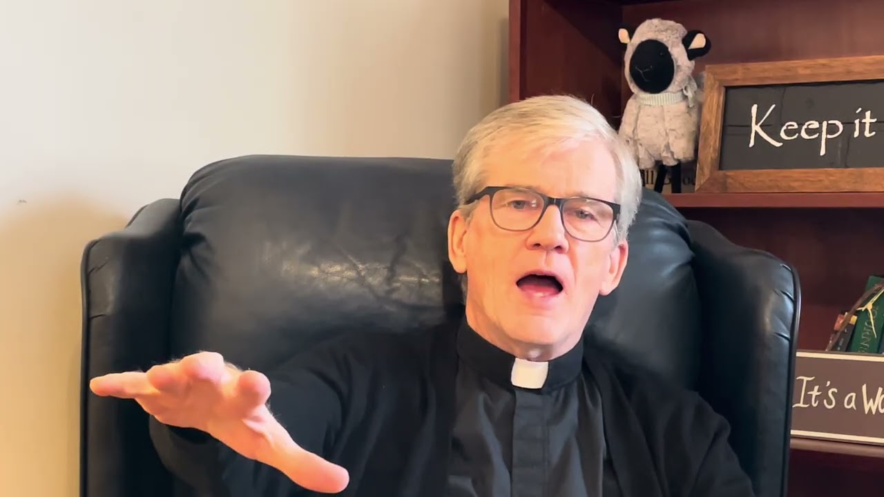 Fr. Lamb's Wednesday Reflection, 3/11/26