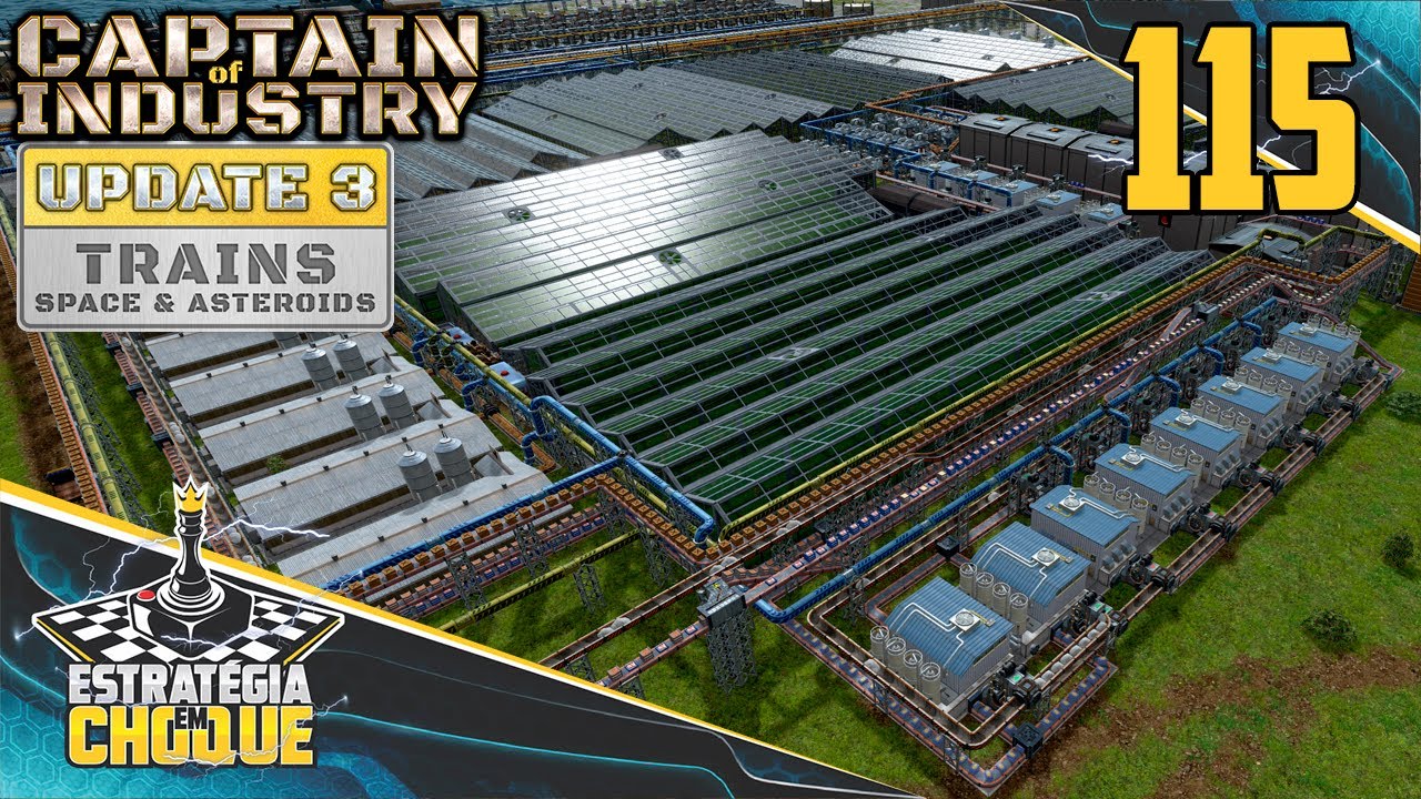⛵+🚂 UPDATE 3 - Pra quem gosta de tofu... é um prato cheio!!!  EP115Captain of Industry.