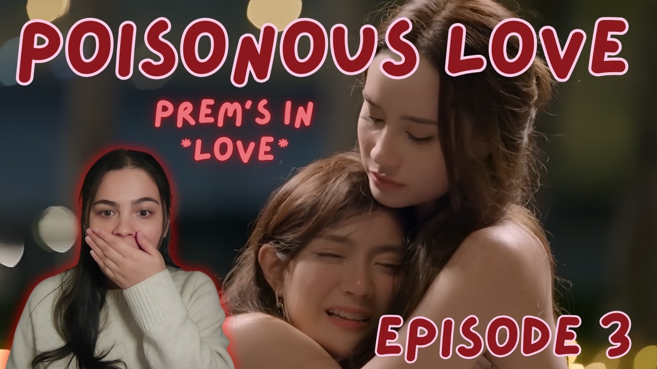 Poisonous Love: พิษรัก EP 3 | REACTION | GINJAY