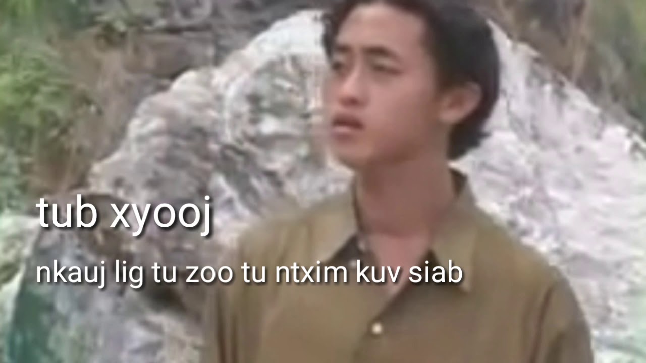 Tub xyooj :nkauj lig..