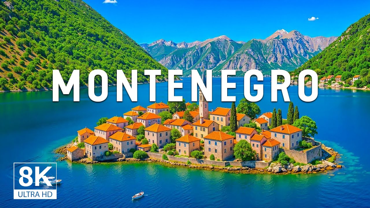 Montenegro 8K UHD &ndash; Discover Adriatic Coasts, Mountain Valleys & Timeless Balkan Beauty
