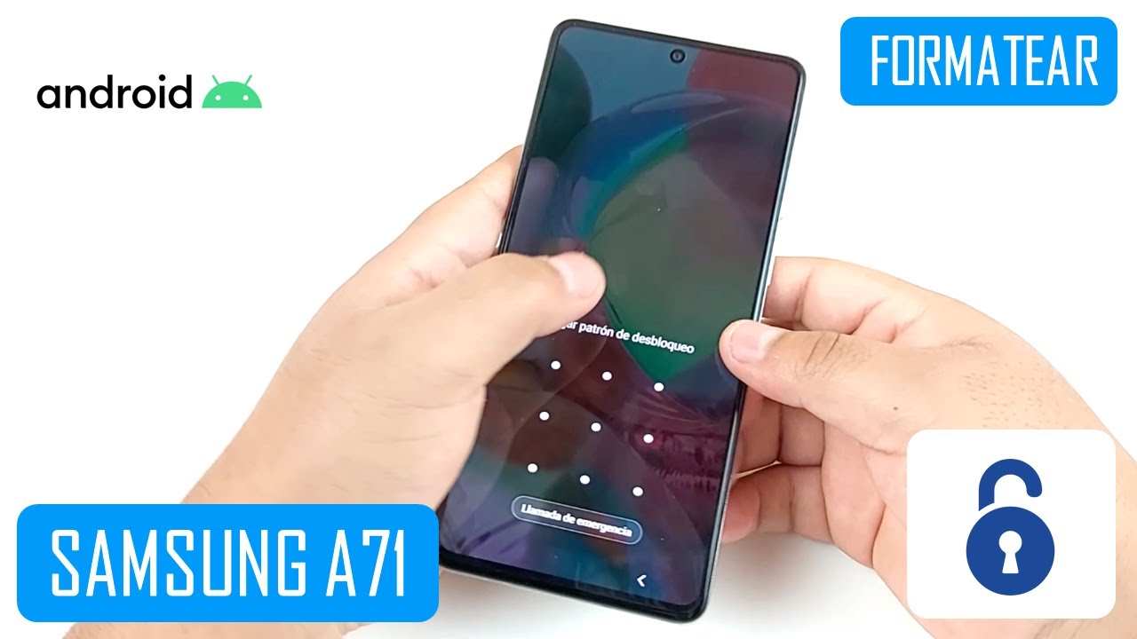 Formatear Samsung Galaxy A70 & A71