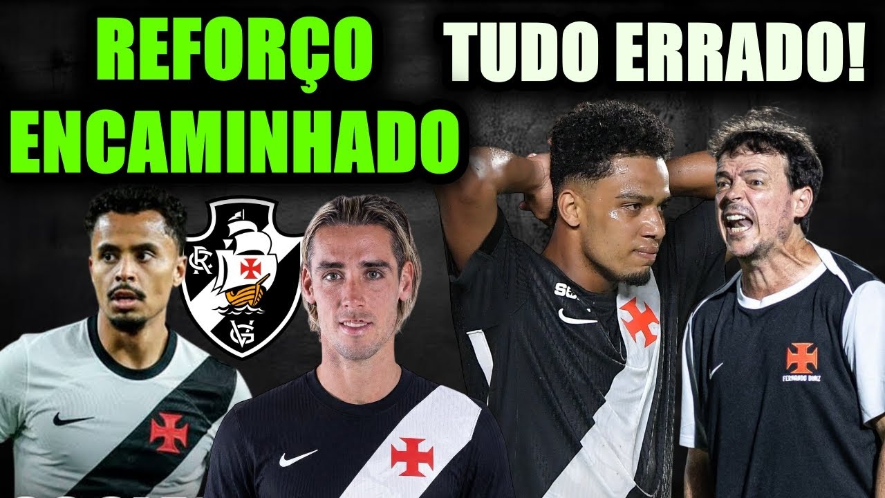 NEGOCIAÇÃO AVANÇADA POR REFORÇO | SITUAÇÃO PREOCUPANTE e MAIS ÚLTIMAS NOTÍCIAS DO VASCO