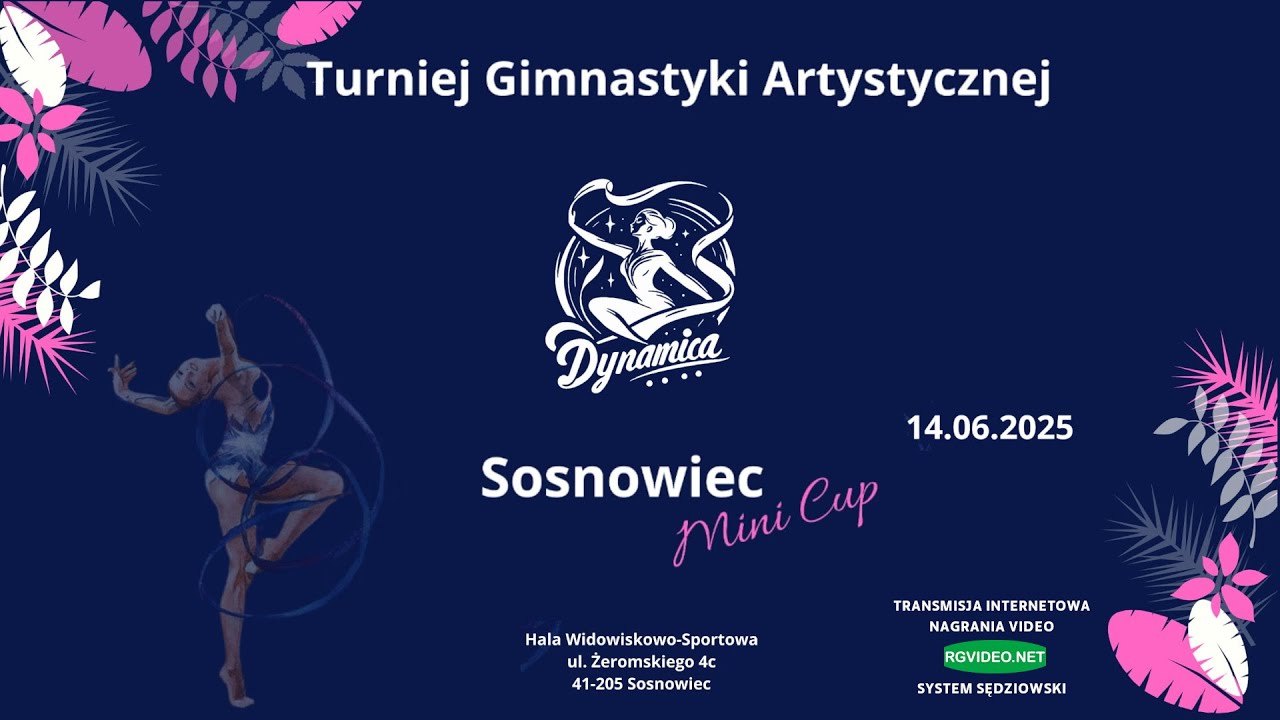 14.06.2025 - CZĘŚĆ 3- SOSNOWIEC MINI SUMMER CUP 2025 - MIĘDZYNARODOWY TURNIEJ W GIMNASTYCE ART