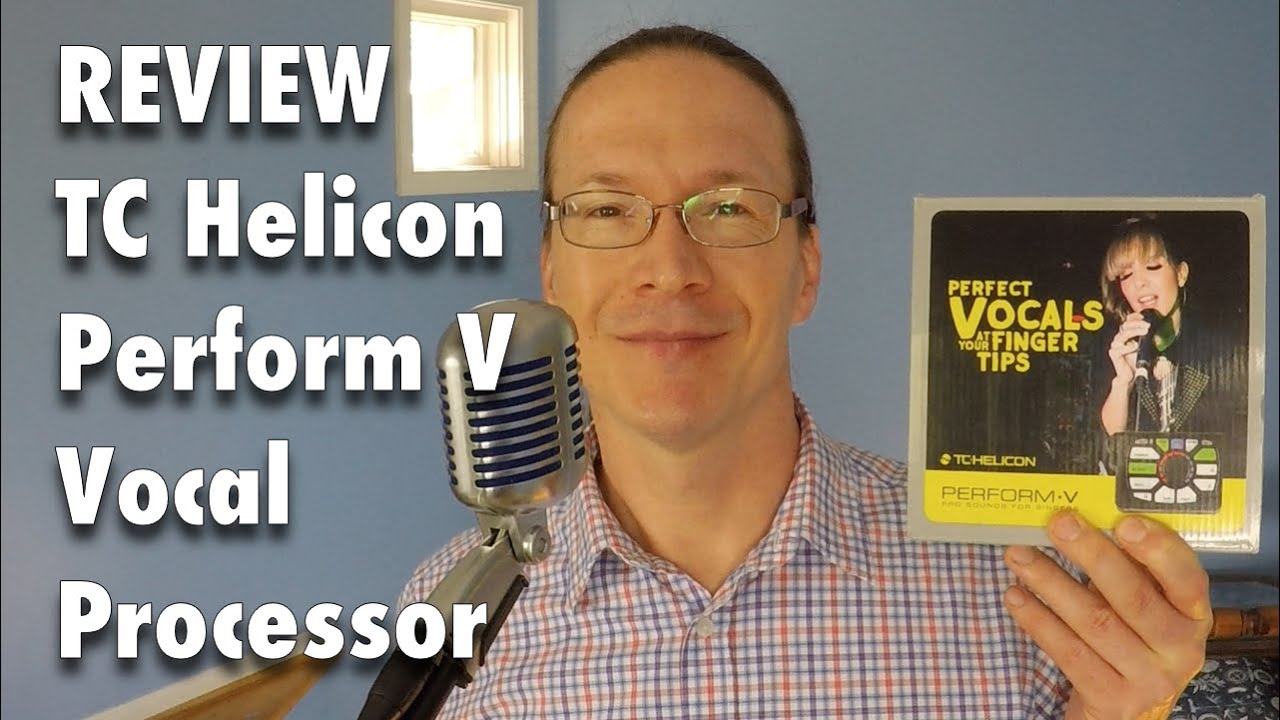 REVIEW: TC HELICON Perform V Vocal Processor