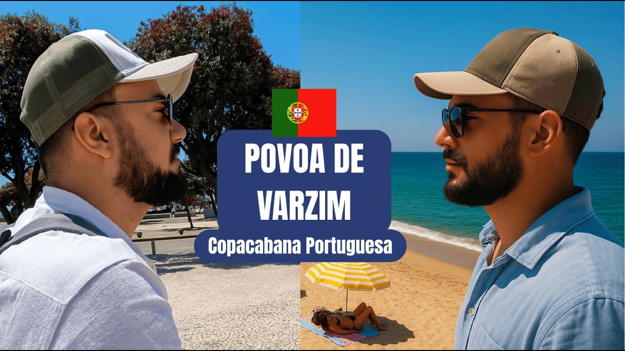 Póvoa de Varzim: A Copacabana de Portugal! 🌊🇵🇹