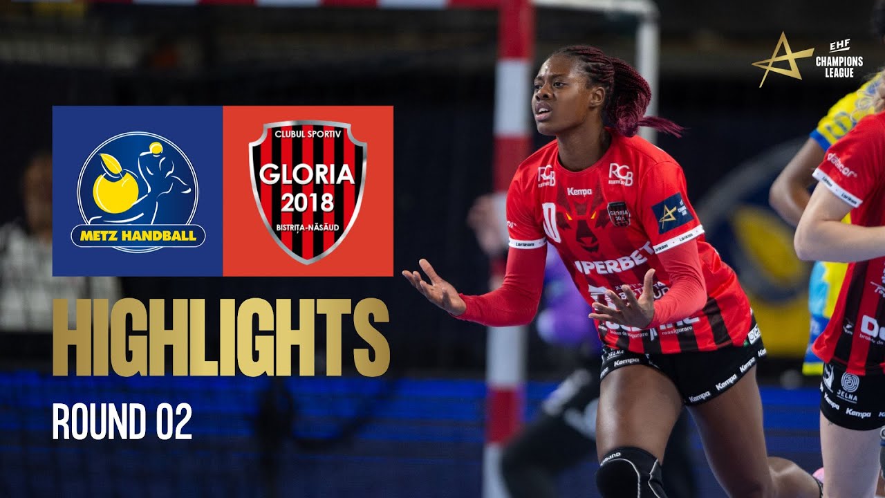 Metz Handball 🆚 CS Gloria 2018 BN | Round 2 | EHF Champions League Women 2024/25