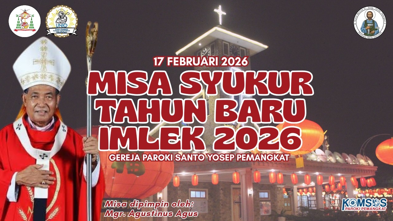 MISA SYUKUR IMLEK 2026 - GEREJA KATOLIK SANTO YOSEP PEMANGKAT | SELASA, 17 FEBRUARI 2026
