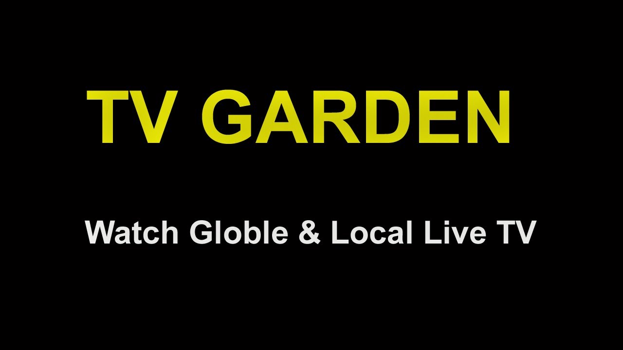 TV Garden - Watch Global & Local Live tv #tv #globaltv