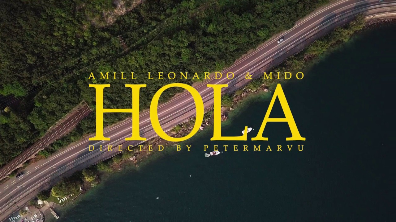 Amill Leonardo & Mido - Hola