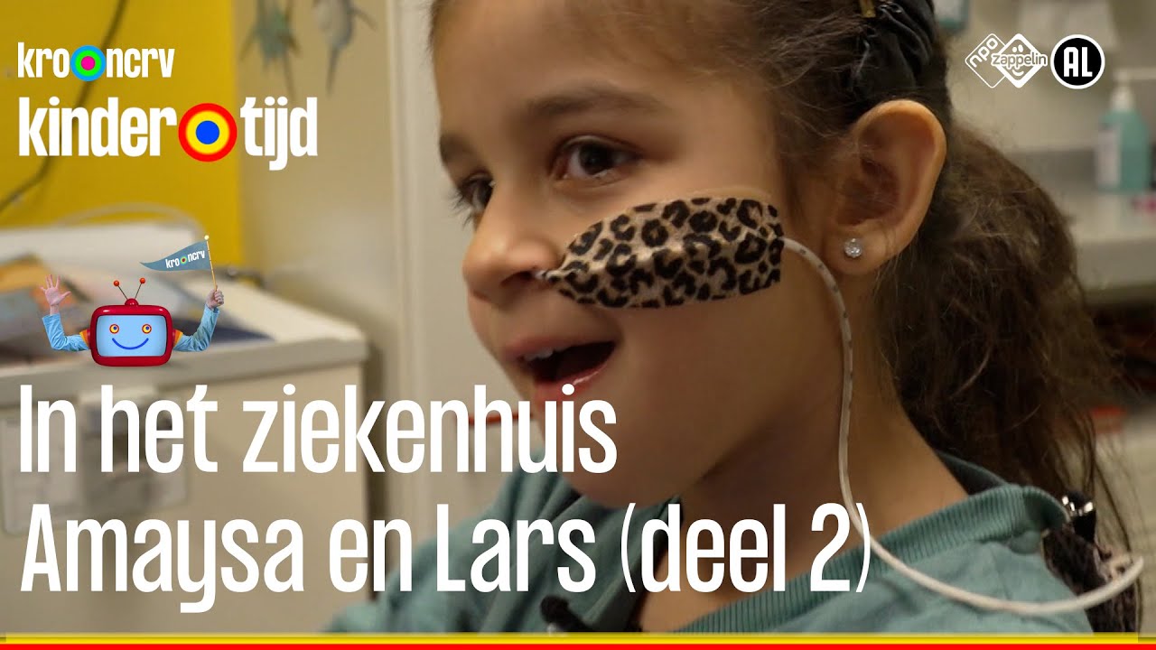 Amaysa en Lars (deel 2) | In het ziekenhuis | Kindertijd KRO-NCRV