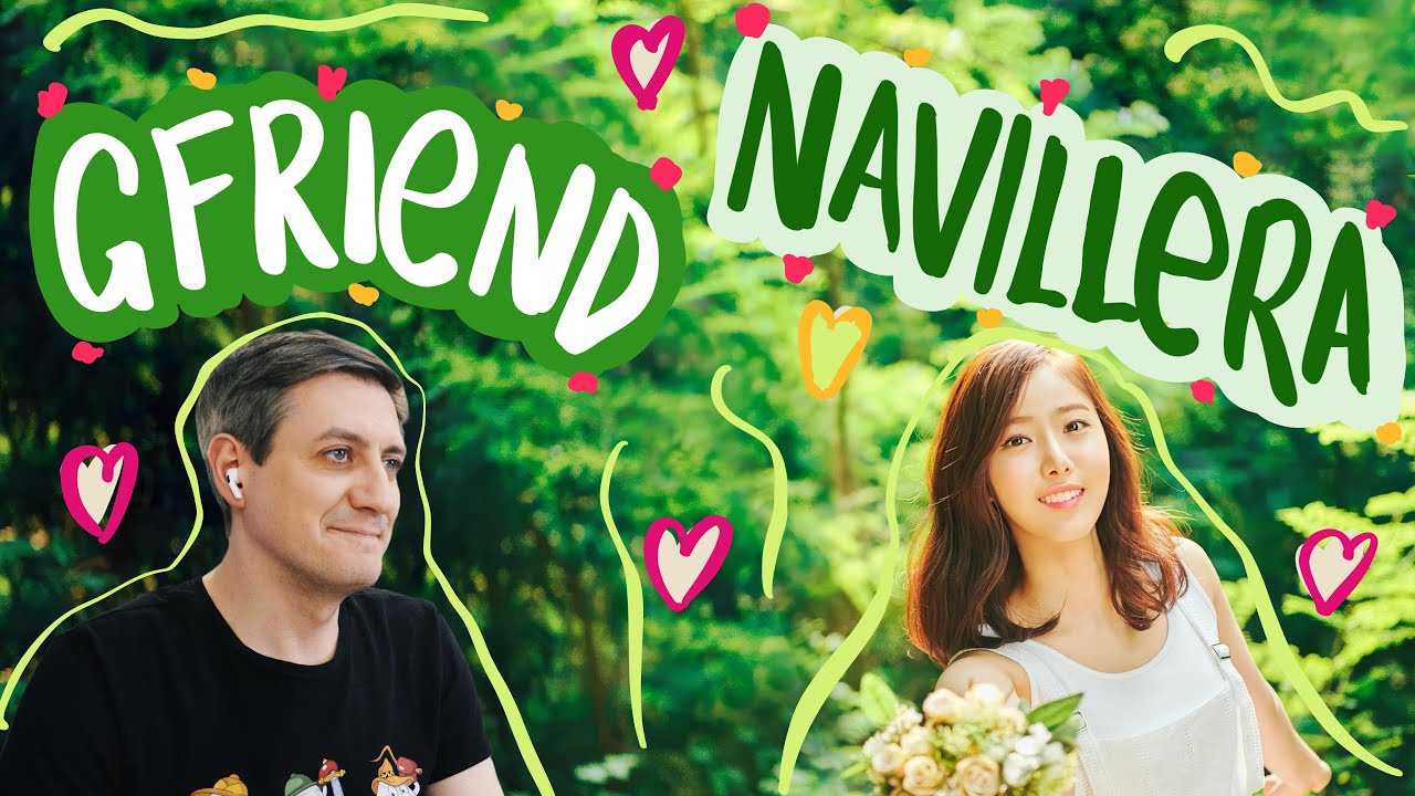 Честная реакция на GFriend — Navillera