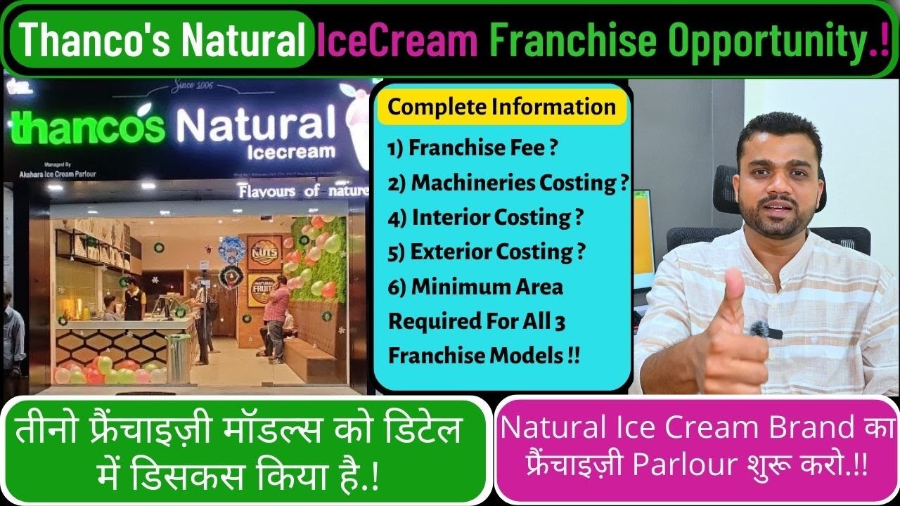 Thanco's Natural Ice Cream Franchise Opportunity | Franchise Agreement | Ice Cream Franchise #yt