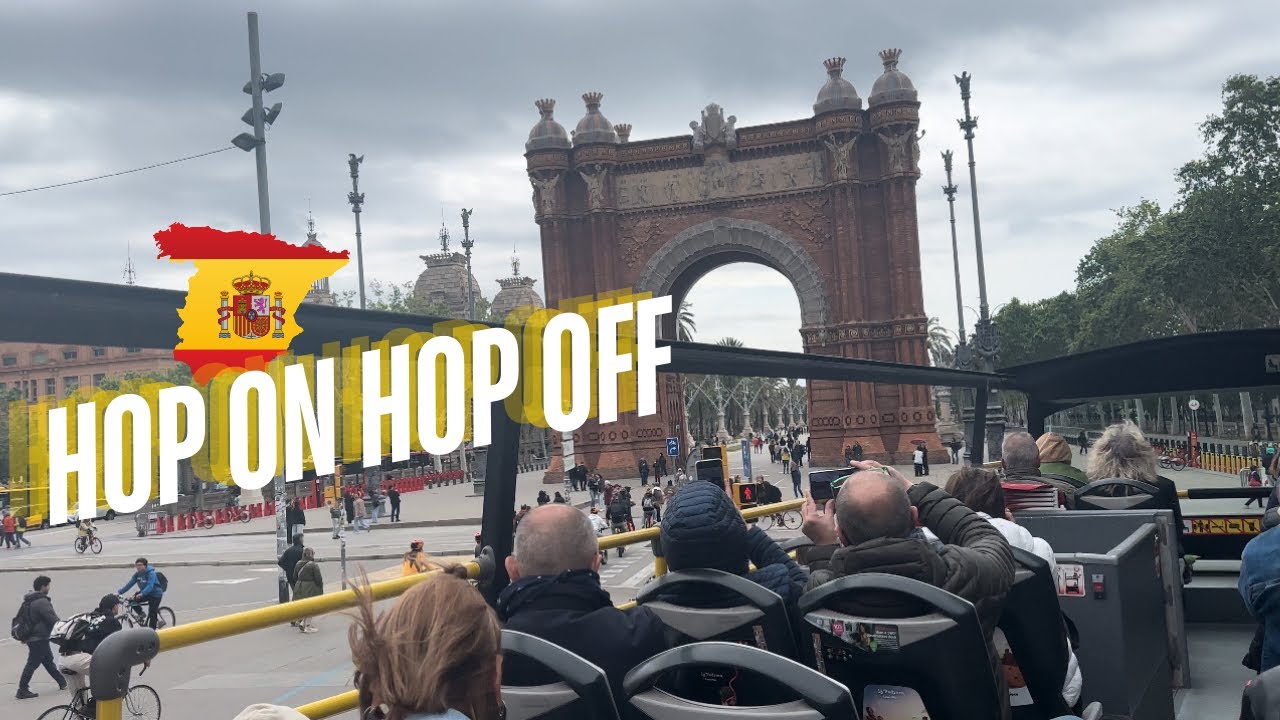 Reviewing the Hop On Hop Off Bus Tour in Barcelona | Is It Worth It?