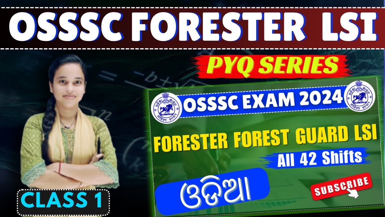 OSSSC Forester Forest Guard LSI 2024 || All 42 Shifts || ODIA || PYQs Discussion || #osssc #ossc #ri
