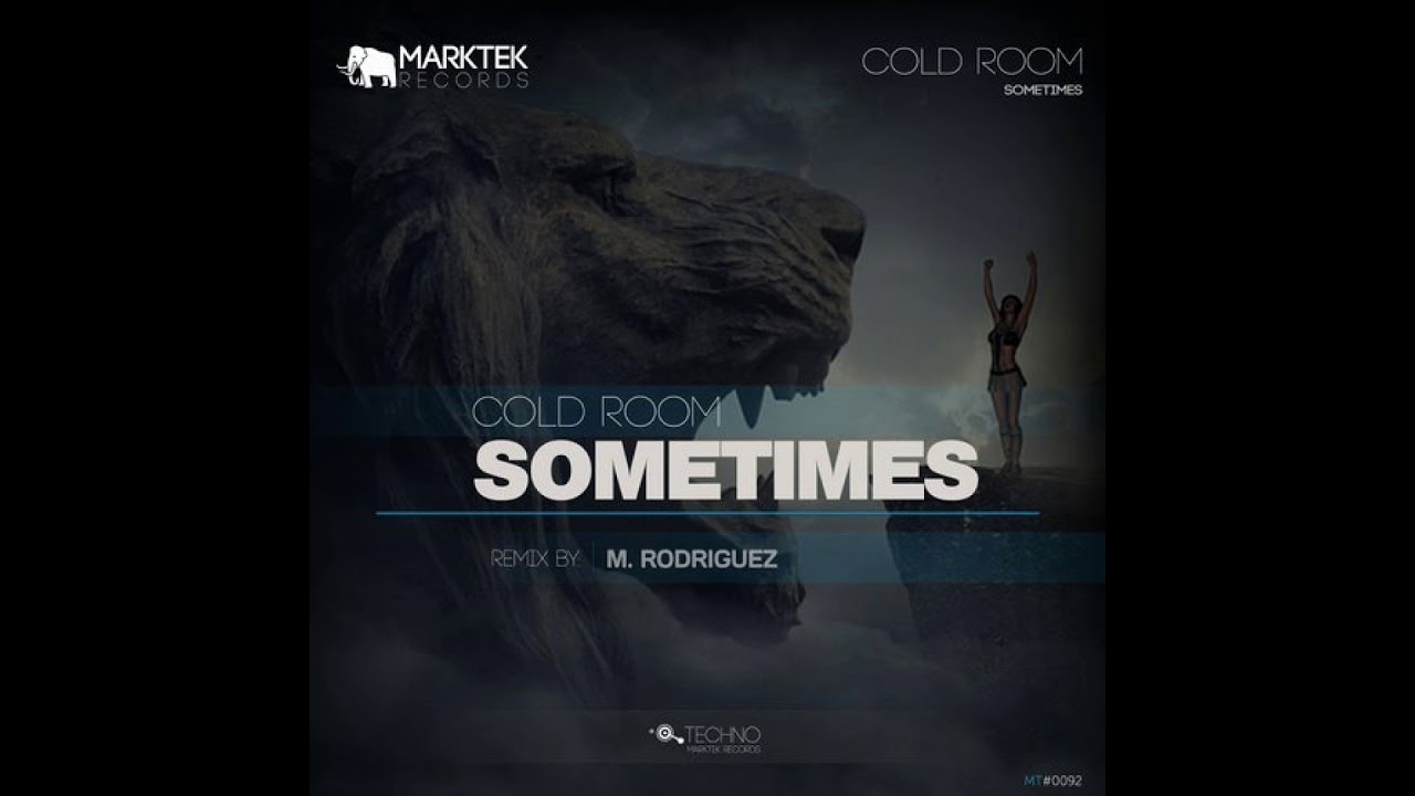 Cold Room - Sometimes (Original Mix) [Marktek Records]