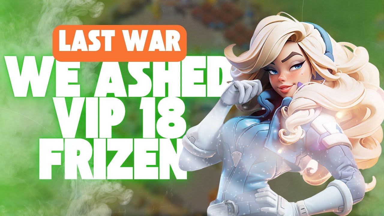 We ASHED VIP 18 Frizen the Prison&hellip; TWICE 😤🔥 | Winter Storm | Last War Survival