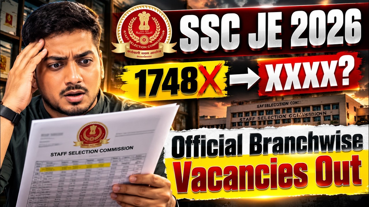 SSC JE 2026 | BRANCHWISE VACANCIES OUT | OFFICIAL NOTICE | SSC JE CBT 1 | RISHABH SIR #sscje