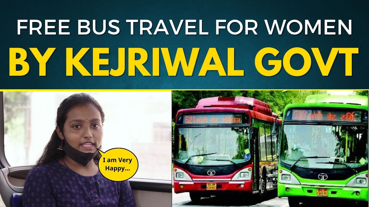 Free Women Bus Rides in All AC-Non AC Govt Buses | Arvind Kejriwal's AAP Govt | AAP Kerala