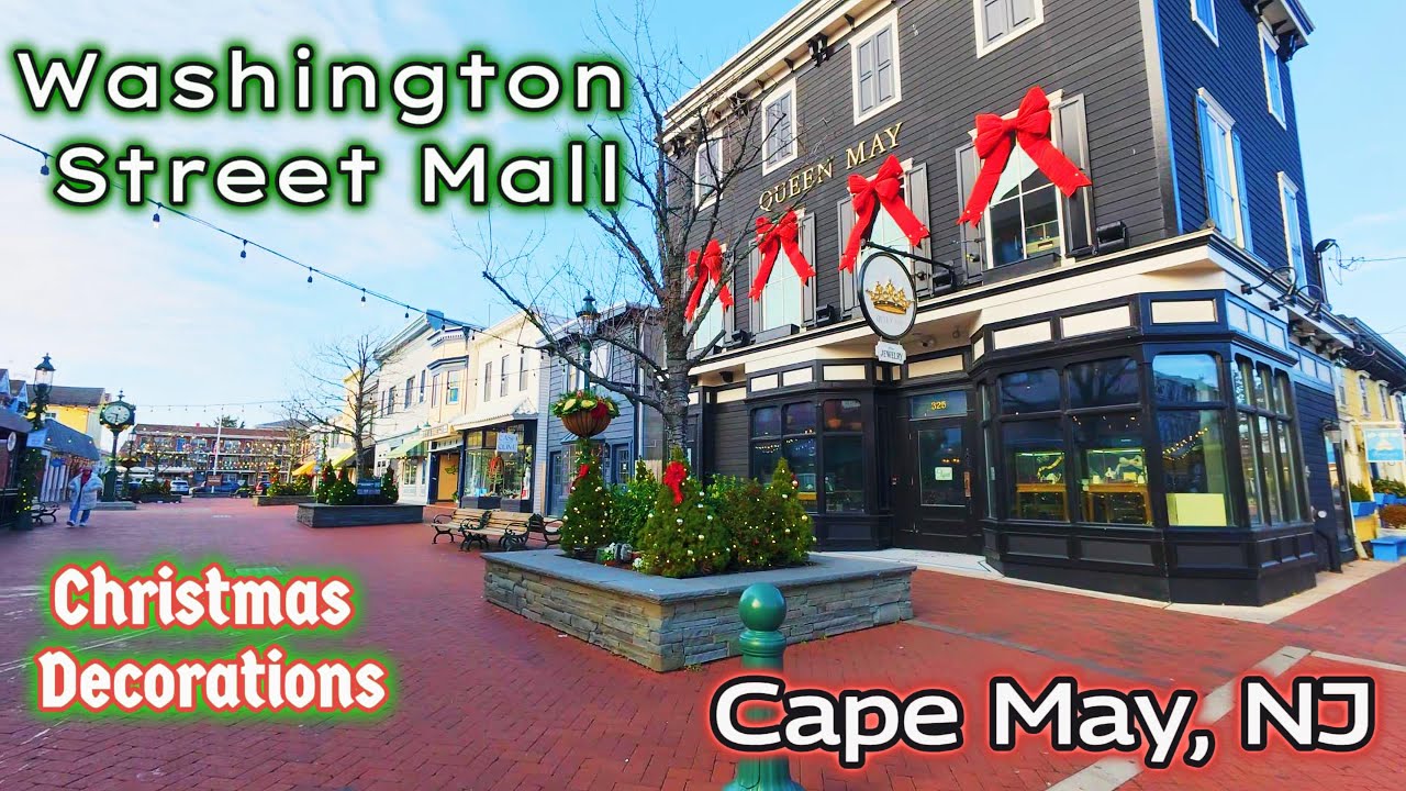 Christmas Magic in Cape May, NJ | Washington Street Mall - USA