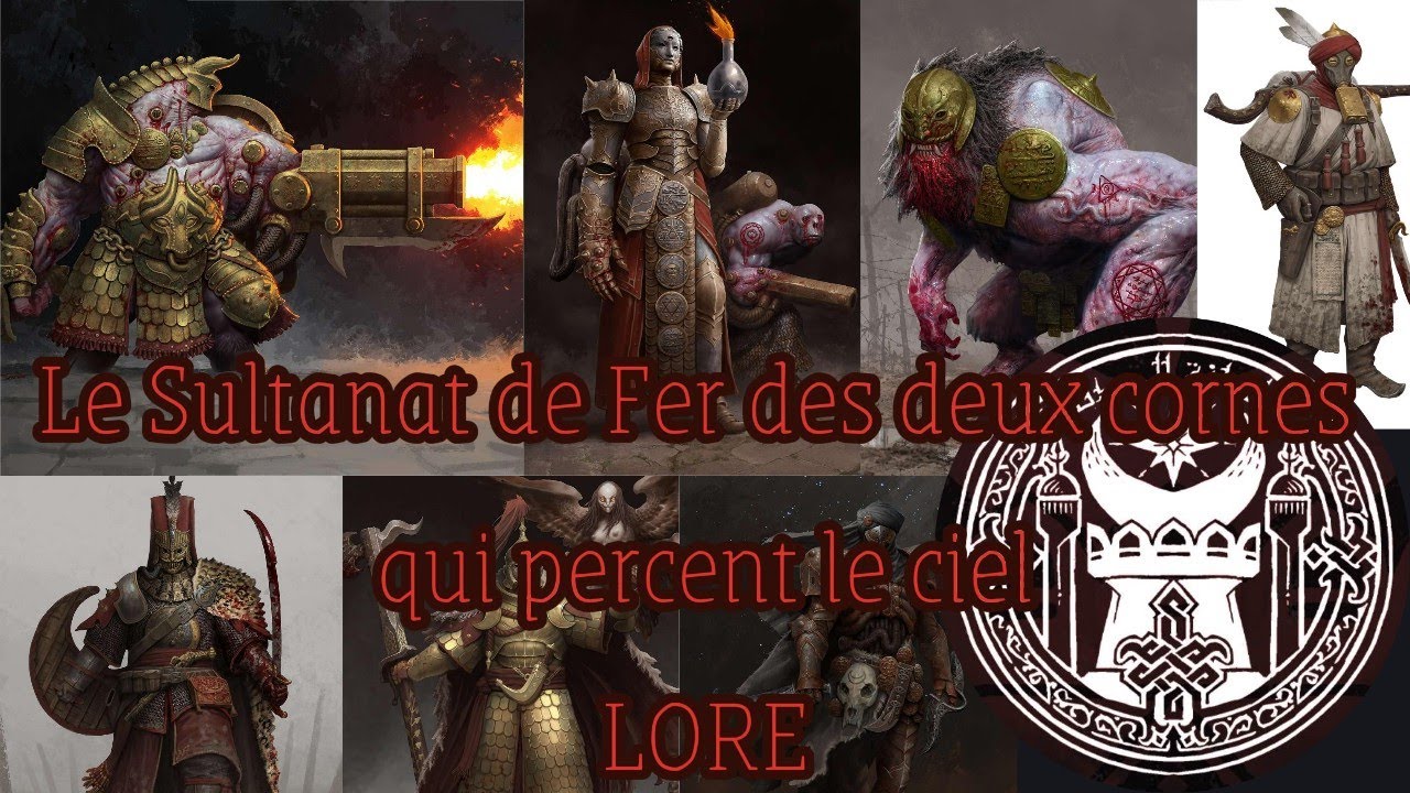 Trench Crusade Lore : Le Sultanat de fer / Iron Sultanate