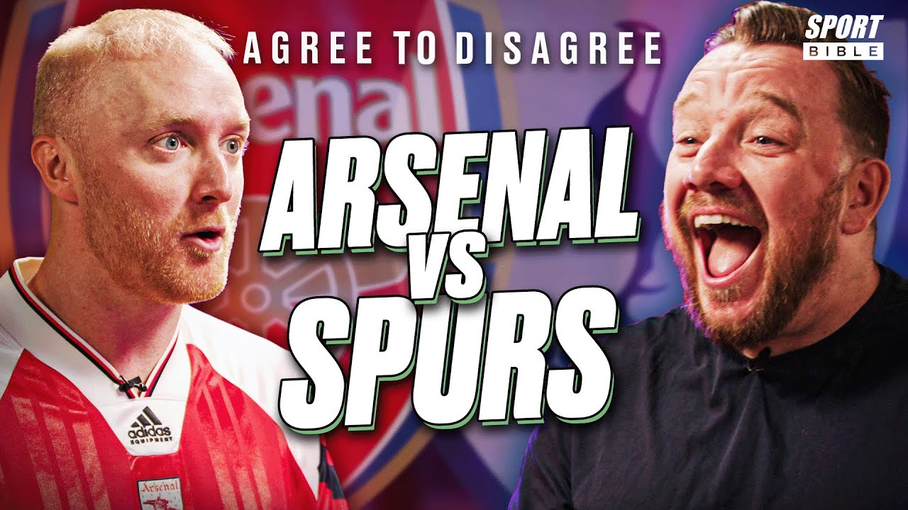 Arsenal & Spurs Fans CLASH Ahead of North London Derby | Agree To Disagree