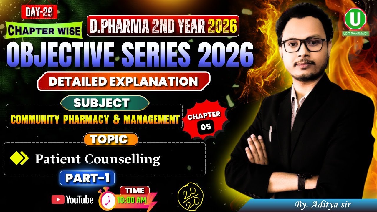 🔴D.Pharm 2nd Year 2026 | Chapter Wise Objective Series Day -29 | Community Pharmacy & Management