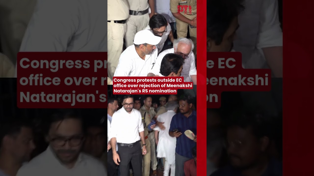 Congress protests outside EC office over rejection of Meenakshi Natarajan's RS nomination