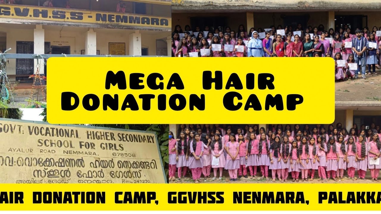 Hair Donation Camp I GGVHSS Nenmara Palakkad I  Kerala Hair Donations for Poor Cancer Patients
