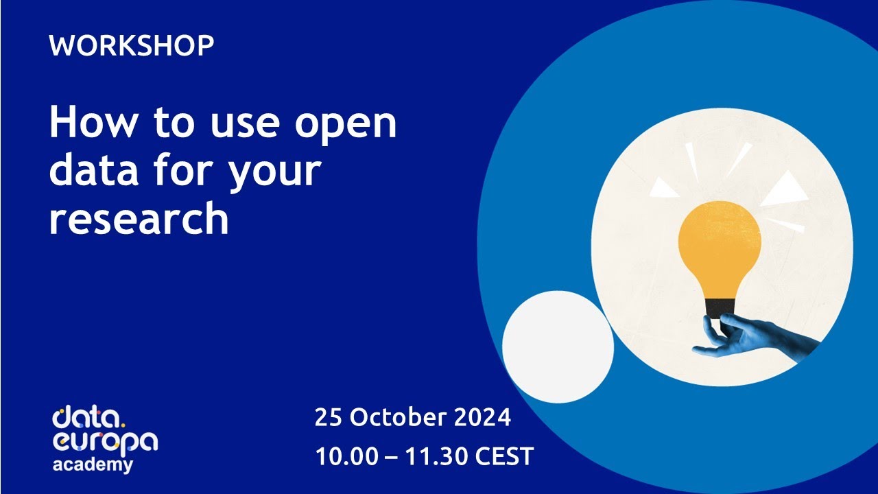 'How to use open data for your research' data.europa.eu