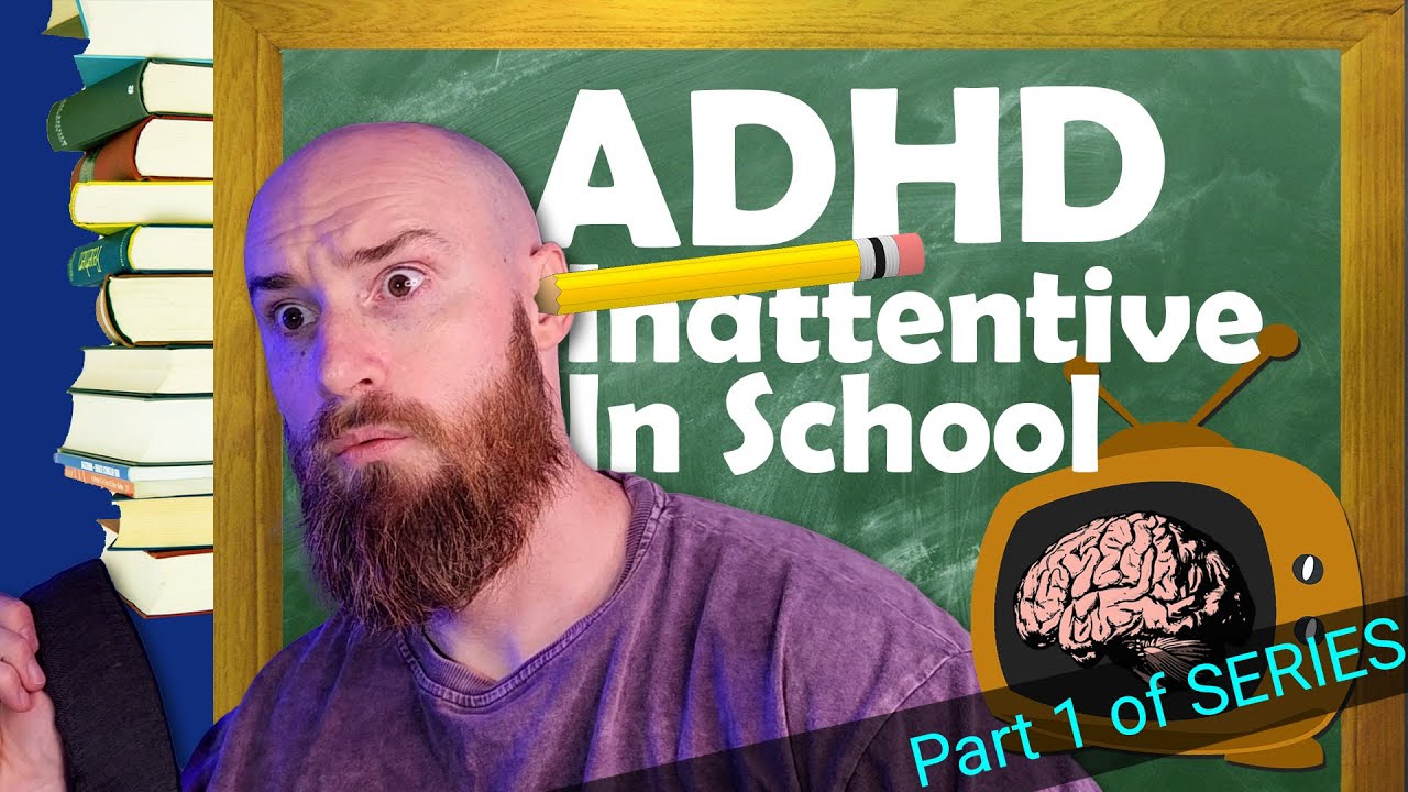 ADHD Symptoms Illustrated [Series] - ADHD-I in School