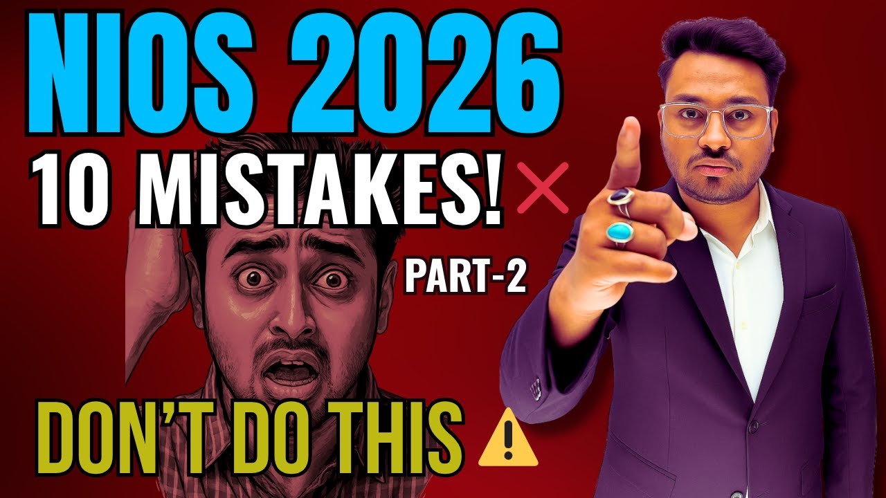 NIOS Admission 2025🔥 10 Big Mistakes to Avoid | NIOS Admission Scam Truth | Full Process Guide | P-2