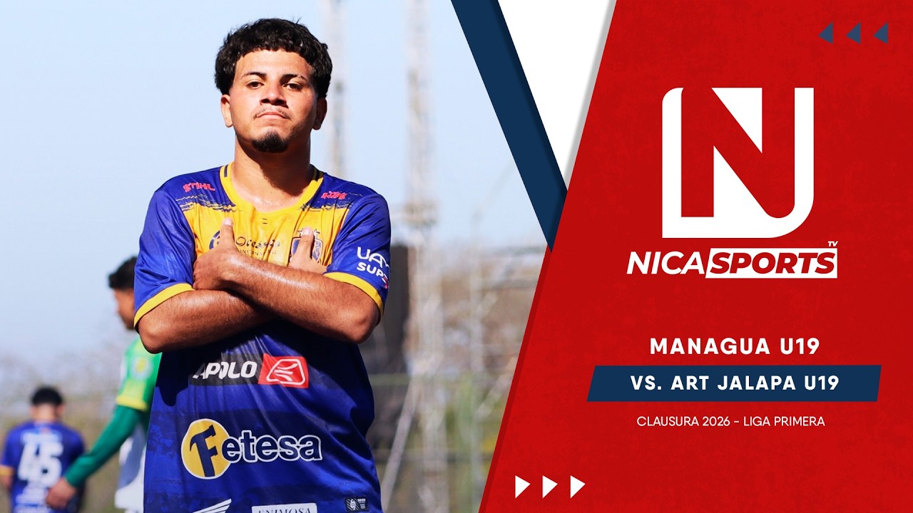 📡 EN VIVO - Liga Primera U19 ⚽ Managua U19 🆚 ART Jalapa U19 | Torneo Clausura 2026 - Jornada 10