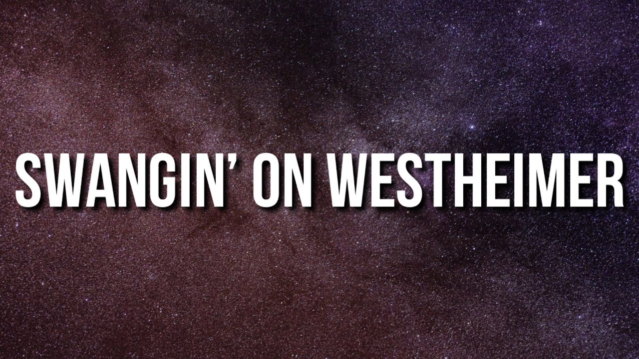 Don Toliver - Swangin' On Westheimer (Lyrics)