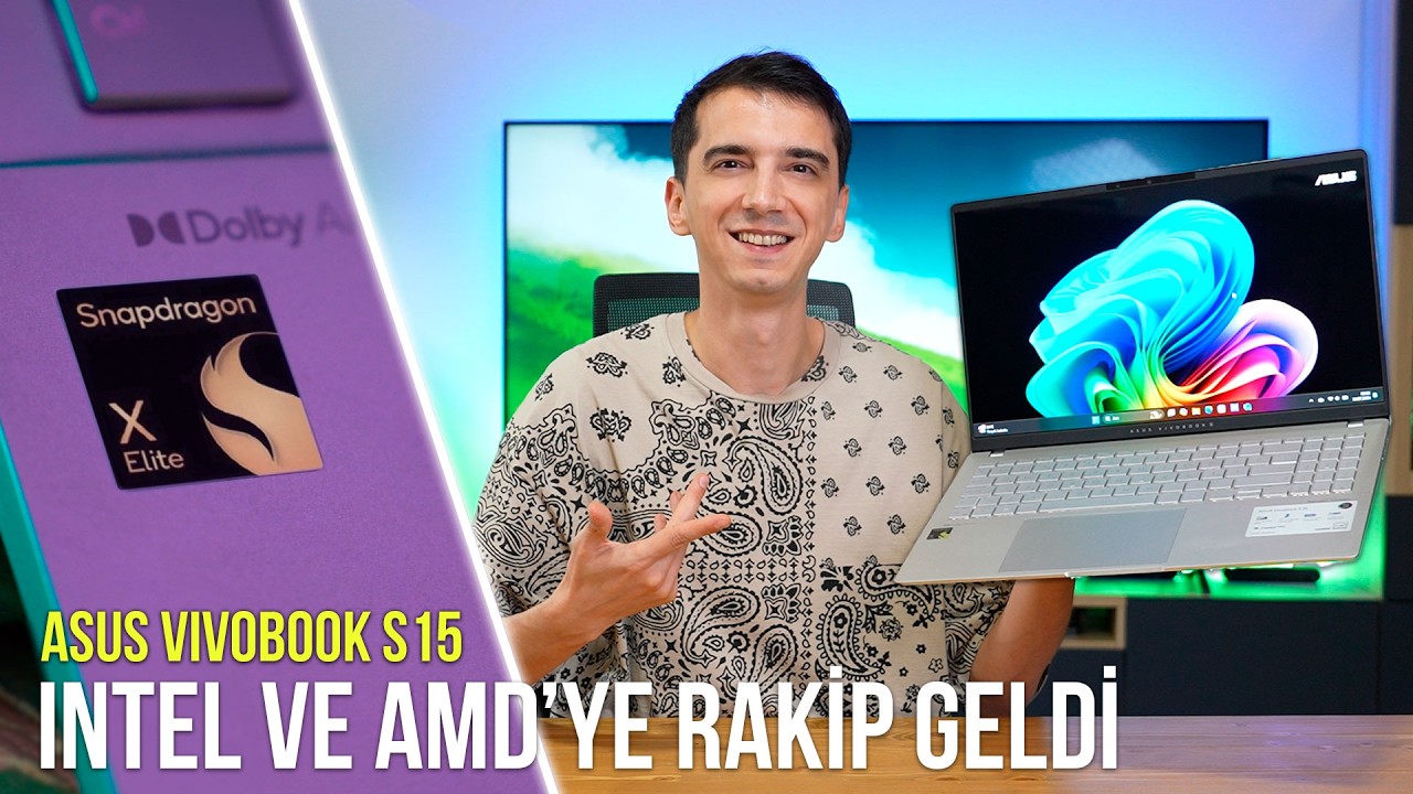 Sonunda Oldu! Snapdragon X Elite İşlemcili Asus Vivobook S15