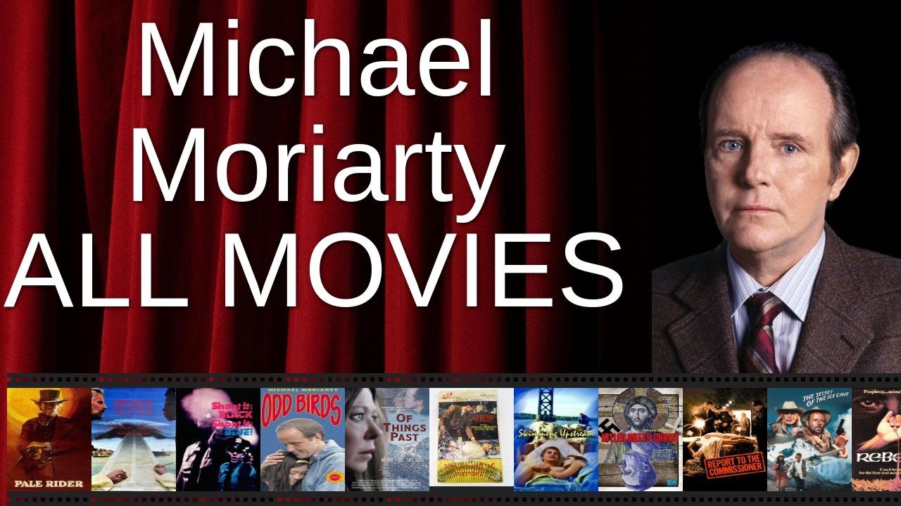 ALL Michael Moriarty Movies Ranked by Score (Critics + Fans)