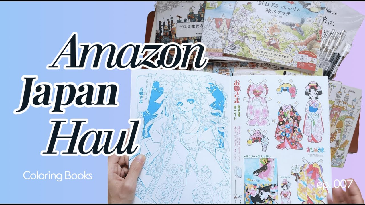 Amazon Japan Haul Part 1 | New to Me Coloring Books as a Newbie Coloring Addict | Adult Coloring