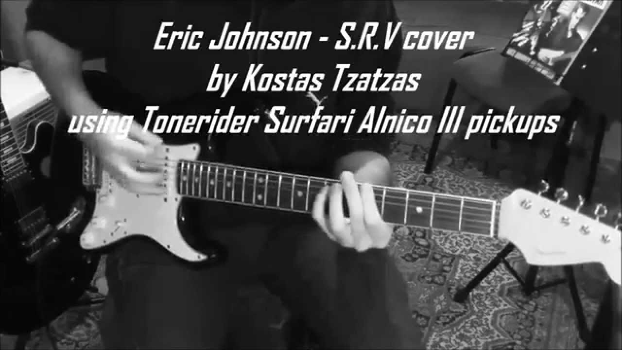 Eric Johnson - SRV cover (Tonerider Pickups)