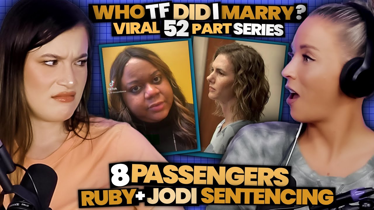 Ruby Franke & Jodi Hildebrandt SENTENCED + “Who TF Did I Marry” Breakdown + WILD Aftermath (Ep 120)