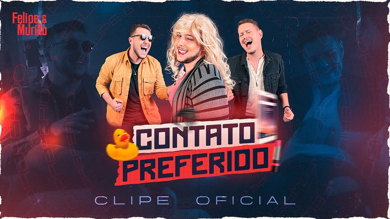 Felipe e Murillo feat. Ritão - Contato Preferido (2021)