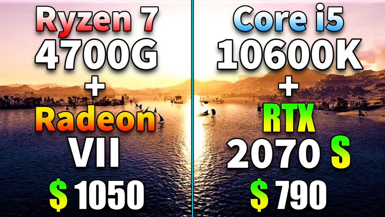 Ryzen 7 4700G + Radeon VII vs Core i5 10600K + RTX 2070 SUPER