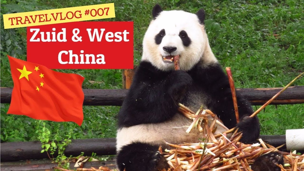 Rondreizen door Zuid en West China - Vlog #007
