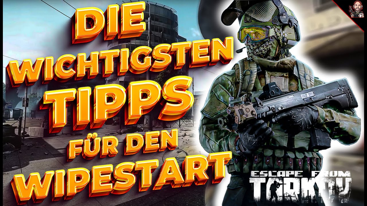 TIPPS FÜR DEN WIPE START! - Escape From Tarkov | Guide |