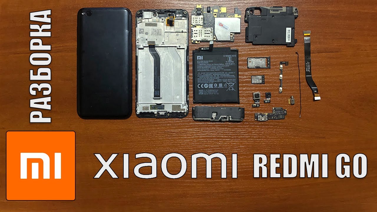 XIOAMI REDMI GO - полная разборка. Как поменять экран, замена аккумулятора